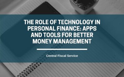 The Role of Technology in Personal Finance: Apps and Tools for Better Money Management